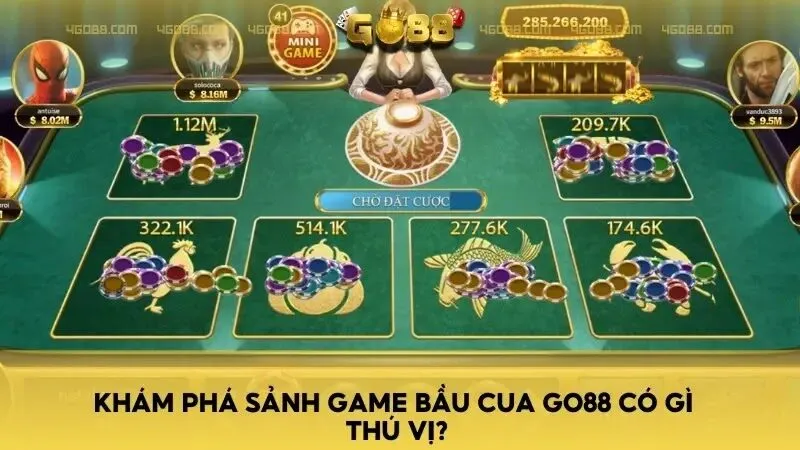 Khám phá sảnh game Bầu Cua Go88 có gì thú vị?